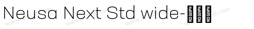 Neusa Next Std wide字体转换